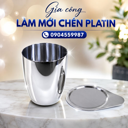 Sửa chữa chén platin